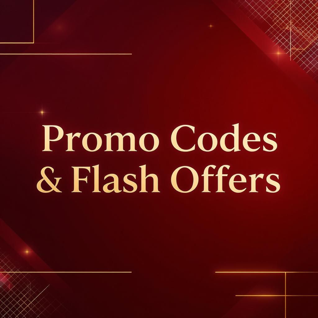 Promo Codes & Flash Offers